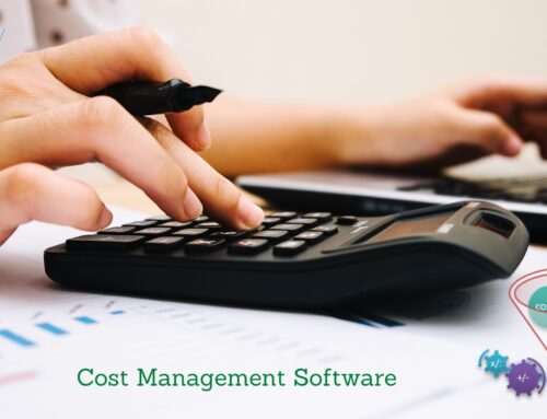 6 Reasons to know the Need for Project Cost Management Software