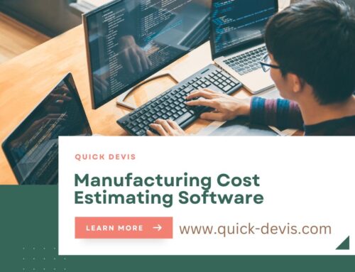 Manufacturing Cost Estimating Software Keeping Businesses On The Forefront